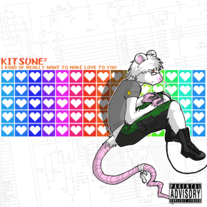 Kitsune² - I Kind Of Really Want To...
