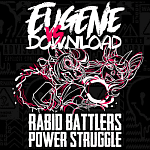 EUGENE - RABID BATTLERS POWER STRUGGLE